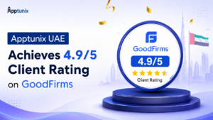 Apptunix UAE Achieves 4.9/5 Client Rating on GoodFirms for Mobile App & AI Development Services