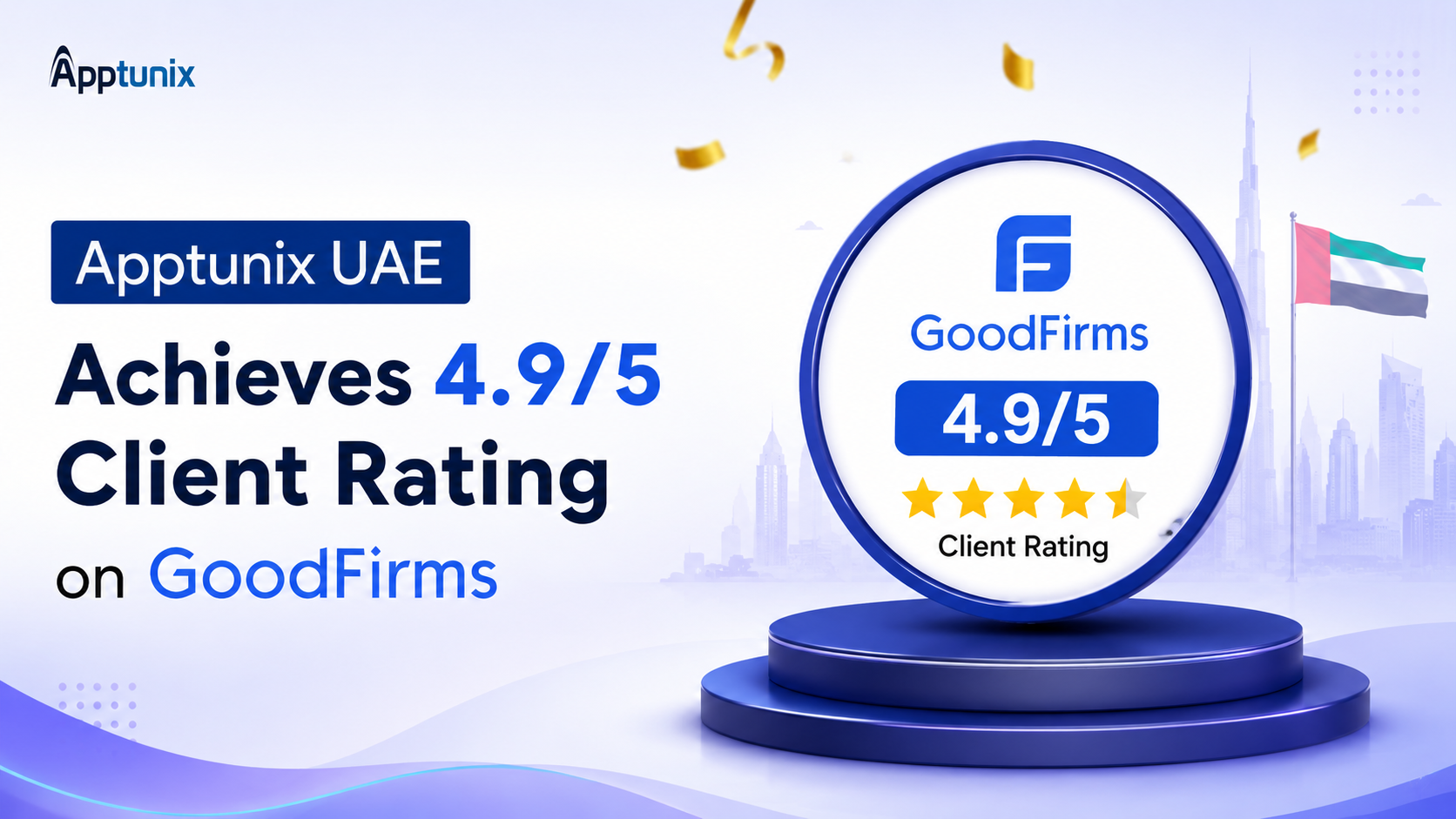 Apptunix UAE Achieves 4.95 Client Rating on GoodFirms for Mobile App & AI Development Services