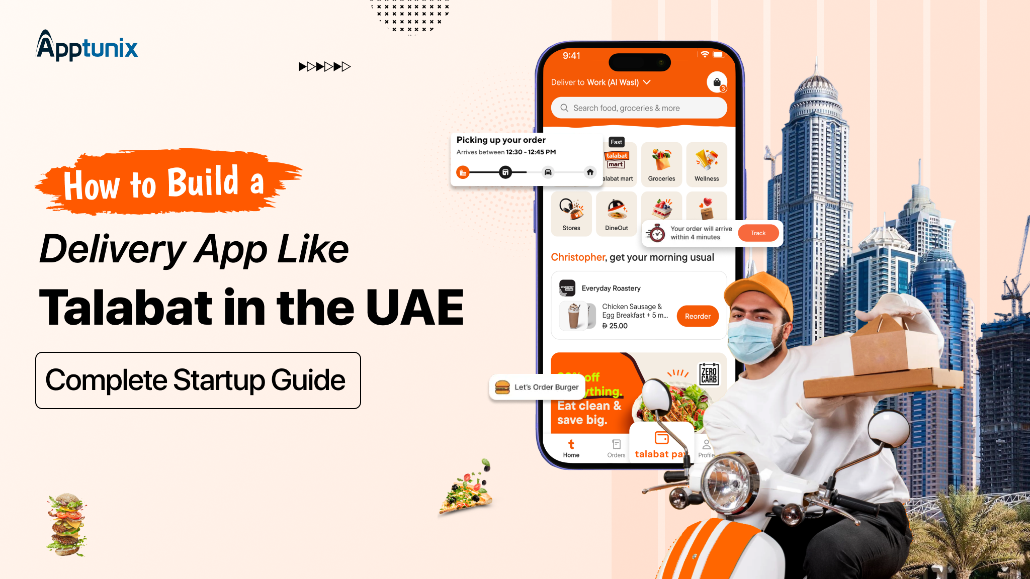 How to Build a Delivery App Like Talabat in the UAE: Comprehensive Guide