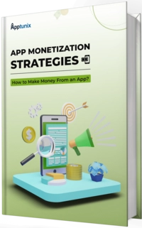 App Monetization Strategies: How to Make Money From an App?